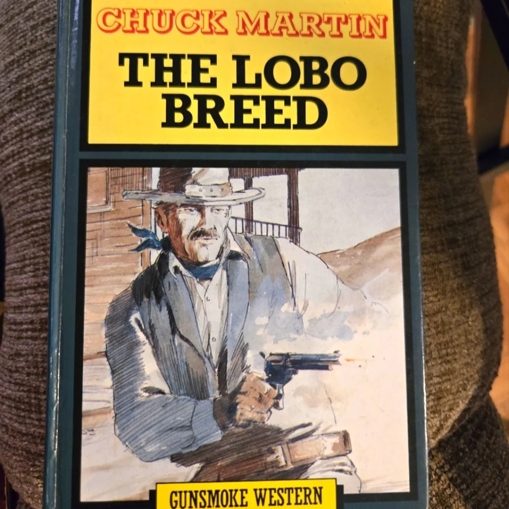 🌞VINTAGE HARD COVER The Lobo Breed Book by CHUCK MARTIN 1950